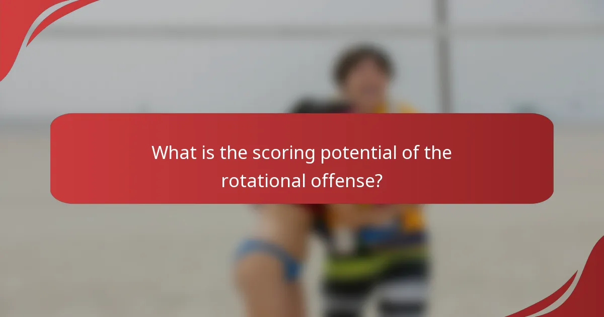 What is the scoring potential of the rotational offense?